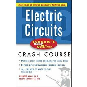 Schaum's Easy Outline Electric Circuits, Paperback - Mahmood Nahvi imagine