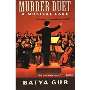 Murder Duet: A Musical Case, Paperback - Batya Gur imagine