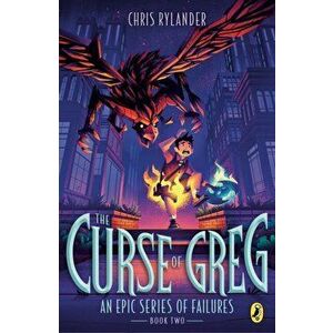 The Curse of Greg, Paperback - Chris Rylander imagine