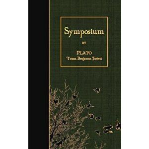 Symposium, Paperback - Benjamin Jowett imagine