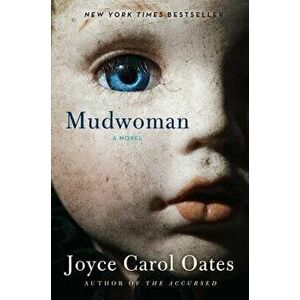 Mudwoman, Paperback - Joyce Carol Oates imagine