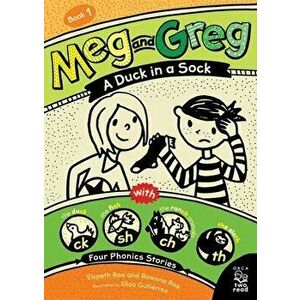Meg and Greg: A Duck in a Sock, Paperback - Elspeth Rae imagine