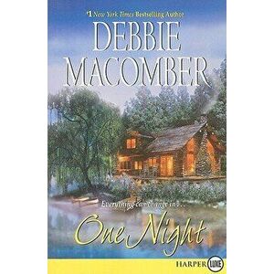One Night, Paperback - Debbie Macomber imagine