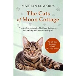 The Cats of Moon Cottage, Paperback - Marilyn Edwards imagine