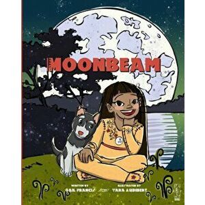 Moonbeam, Paperback - Tara Audibert imagine