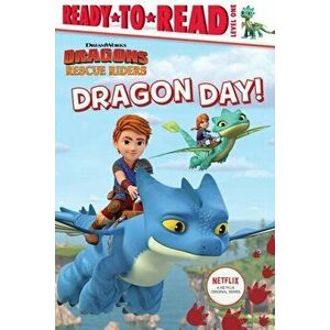Dragon Day!, Hardcover - Tina Gallo imagine