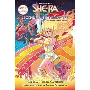 Legend of the Fire Princess (She-Ra Graphic Novel #1), Volume 1, Hardcover - Betsy Peterschmidt imagine