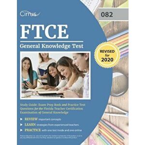 FTCE General Knowledge Test Study Guide: Exam Prep Book and Practice Test Questions for the Florida Teacher Certification Examination of General Knowl imagine