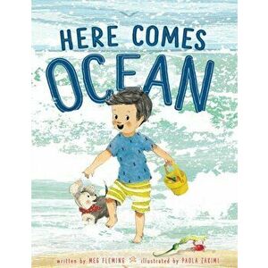 Here Comes Ocean, Hardcover - Meg Fleming imagine