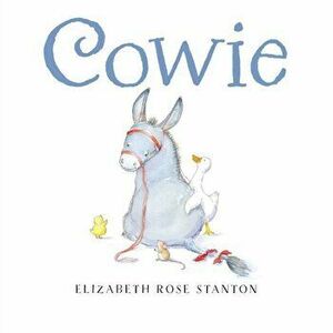 Cowie, Hardcover - Elizabeth Rose Stanton imagine