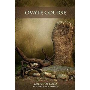 Ovate Course, Paperback - New Order of Druids imagine