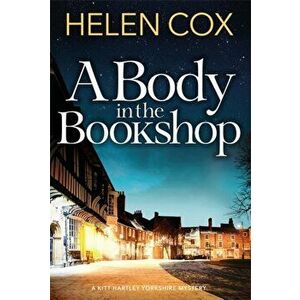 A Body in the Bookshop, Paperback - Helen Cox imagine