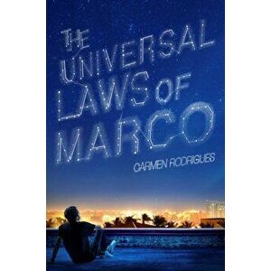 The Universal Laws of Marco, Paperback - Carmen Rodrigues imagine