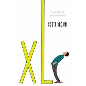 XL, Paperback - Scott Brown imagine