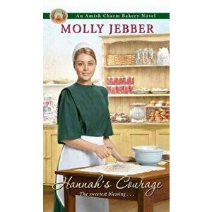 Hannah's Courage, Paperback - Molly Jebber imagine