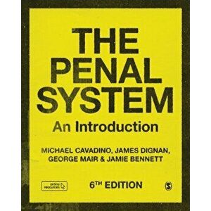 The Penal System: An Introduction, Paperback - Mick Cavadino imagine