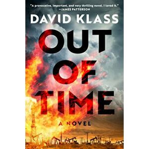 Out of Time, Hardcover - David Klass imagine