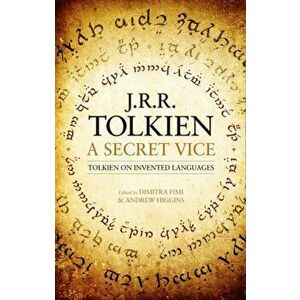 A Secret Vice, Hardcover - J. R. R. Tolkien imagine