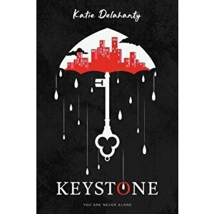 Keystone, Paperback - Katie Delahanty imagine