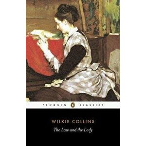The Law and the Lady, Paperback - Wilkie Collins imagine