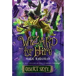 Magic Required, Volume 3, Hardcover - Obert Skye imagine