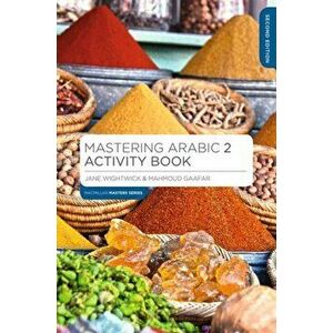 Mastering Arabic 2 Activity Book, Paperback - Jane Wightwick imagine