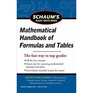 Schaum's Easy Outline of Mathematical Handbook of Formulas and Tables, Paperback - Seymour Lipschutz imagine