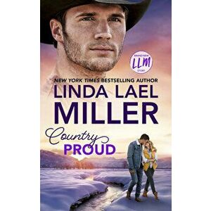 Country Proud, Paperback - Linda Lael Miller imagine