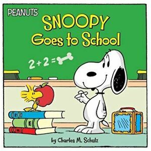 Snoopy Goes to School, Paperback - Charles M. Schulz imagine