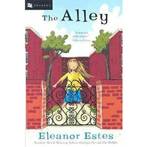 The Alley, Paperback - Eleanor Estes imagine