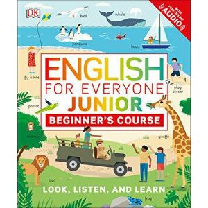 English for Everyone Junior: Beginner's Course, Paperback - DK imagine