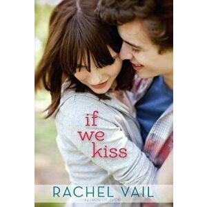 If We Kiss, Paperback - Rachel Vail imagine