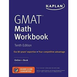 GMAT Math Workbook: Over 300 Practice Questions + Online, Paperback - Kaplan Test Prep imagine