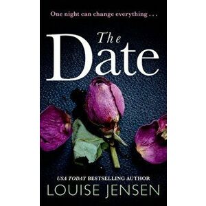 The Date, Paperback - Louise Jensen imagine