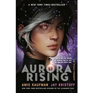 Aurora Rising, Paperback - Amie Kaufman imagine
