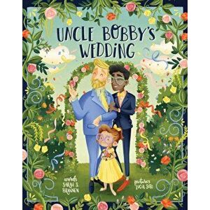 Uncle Bobby's Wedding (2020), Hardcover - Sarah S. Brannen imagine