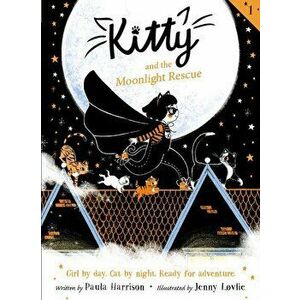 Kitty and the Moonlight Rescue, Paperback - Paula Harrison imagine