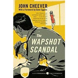 The Wapshot Scandal, Paperback - John Cheever imagine