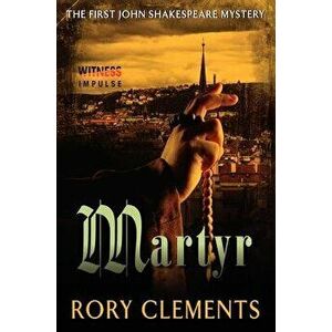 Martyr, Paperback - Rory Clements imagine
