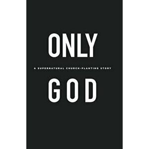 Only God, Paperback - Edward Paz imagine