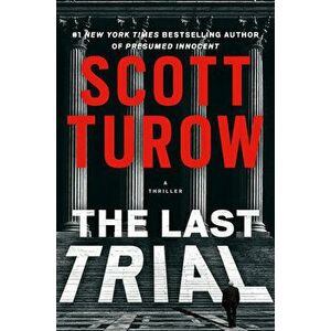 The Last Trial, Hardcover - Scott Turow imagine