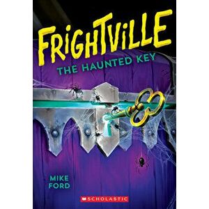 The Haunted Key (Frightville #3), Volume 3, Paperback - Mike Ford imagine