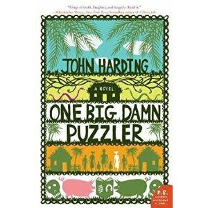 One Big Damn Puzzler, Paperback - John Harding imagine