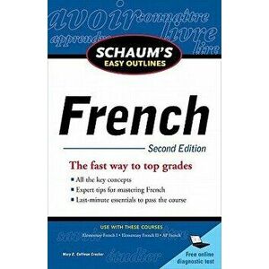 Schaum's Easy Outlines: French, Paperback - Mary Coffman Crocker imagine