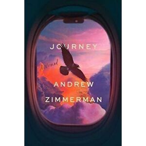 Journey, Hardcover - Andrew Zimmerman imagine