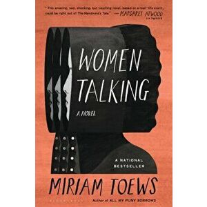 Women Talking, Paperback - Miriam Toews imagine