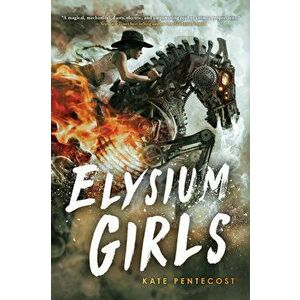 Elysium Girls, Hardcover - Kate Pentecost imagine