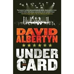 Undercard, Paperback - David Albertyn imagine
