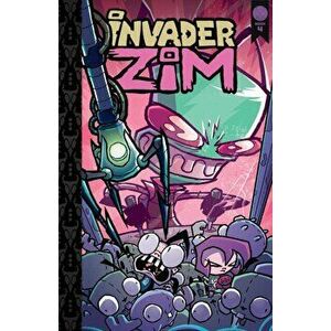 Invader Zim Vol. 4: Deluxe Edition, Hardcover - Eric Trueheart imagine