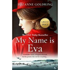 My Name Is Eva, Paperback - Suzanne Goldring imagine